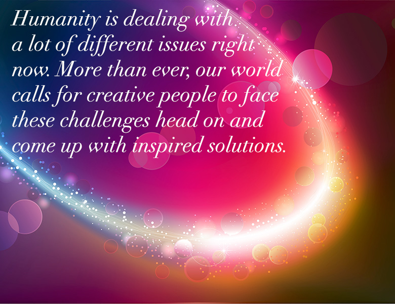 The world need creative people. - HeatherAsh Amara